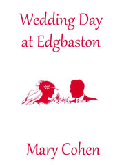 Wedding Day at Edgbaston