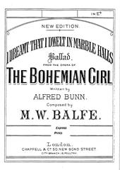 I Dreamt That I Dwelt In Marble Halls (from 'The Bohemian Girl')