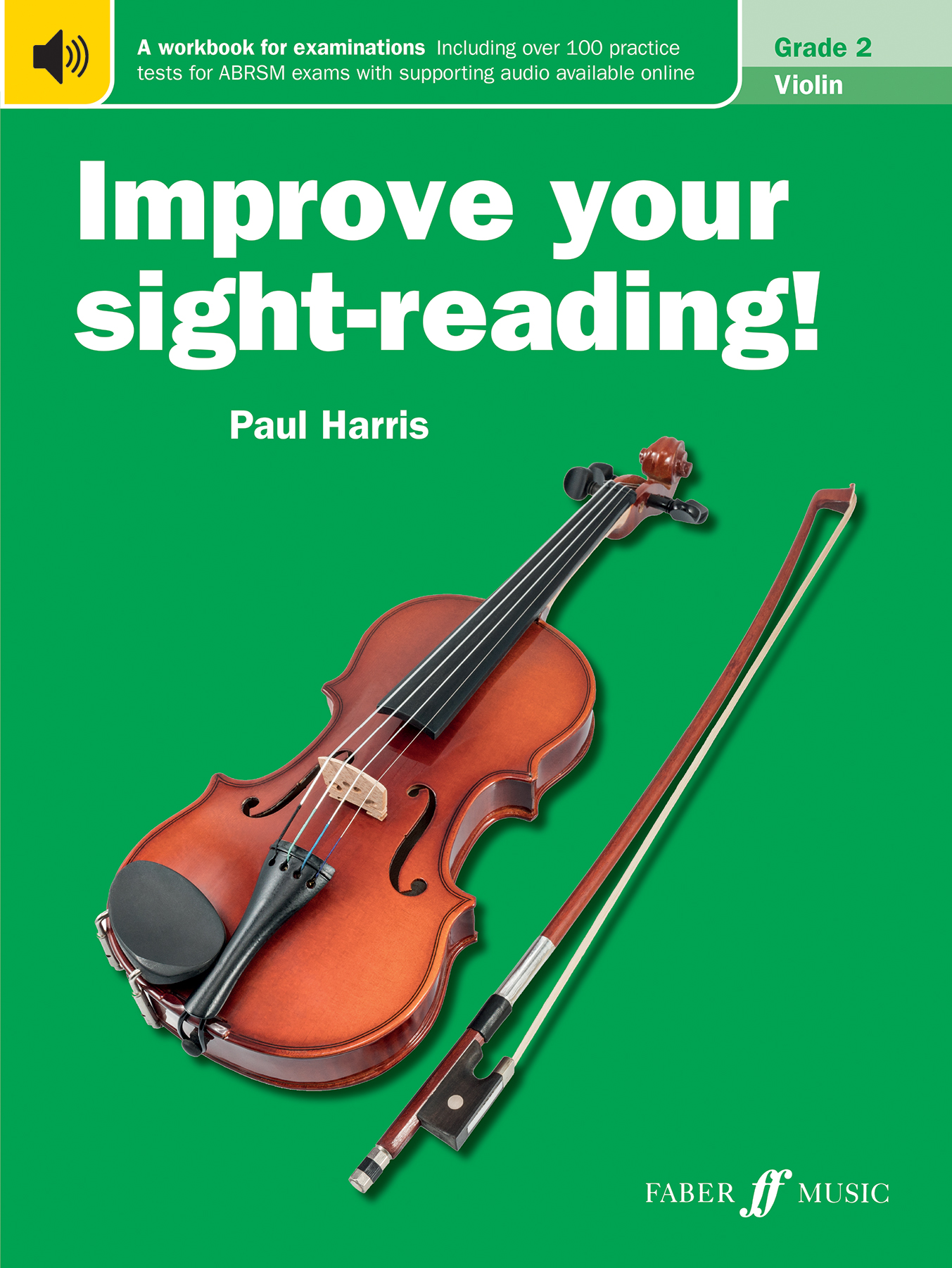Improve Your Sight-Reading Violin: Grade 2 Extra Stage