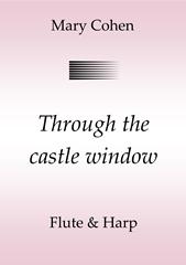 Through the Castle Window