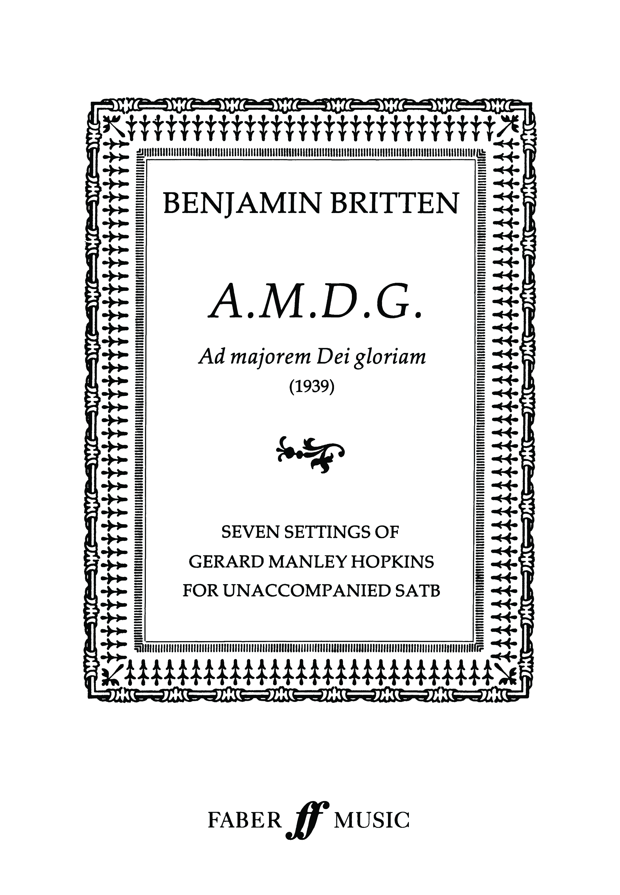 O Deus, ego amo te (from 'A.M.D.G')