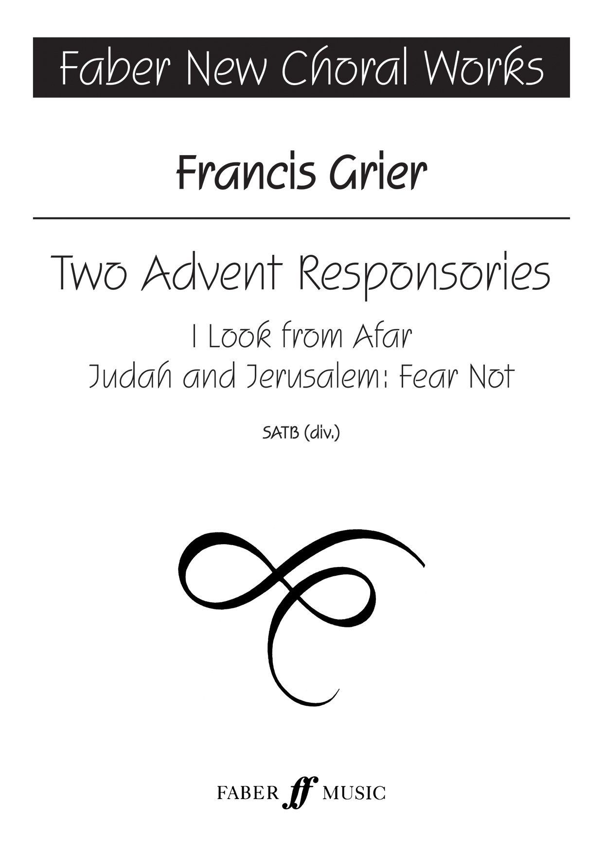 I Look from Afar (from 'Two Advent Responsories')