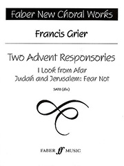 Judah and Jerusalem: Fear Not (from 'Two Advent Responsories')