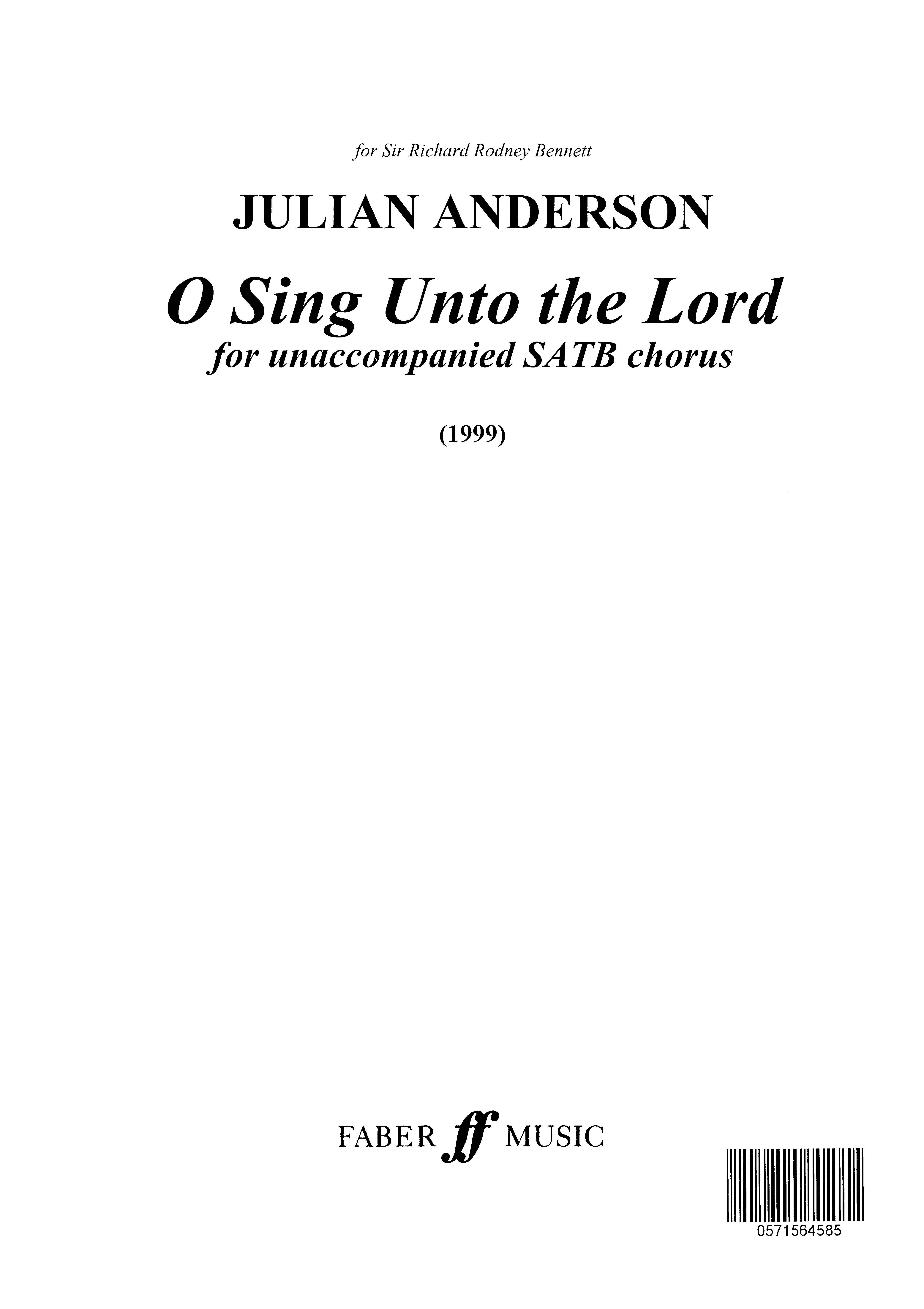 O Sing Unto the Lord