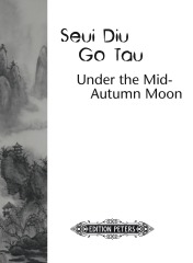 Seui Diu Go Tau (Under the Mid-Autumn Moon)