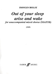 Out of your sleep arise and wake