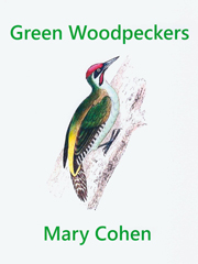 Green Woodpeckers