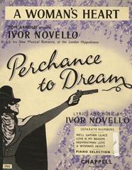 A Woman's Heart (from 'Perchance To Dream')
