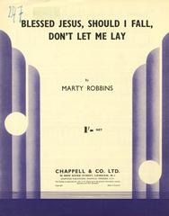 Blessed Jesus, Should I Fall, Don't Let Me Lay