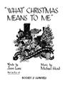What Christmas Means To Me (Michael Head) Bladmuziek
