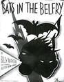 Bats In The Belfry