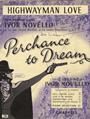 Highwayman Love (from Perchance To Dream) Partiture