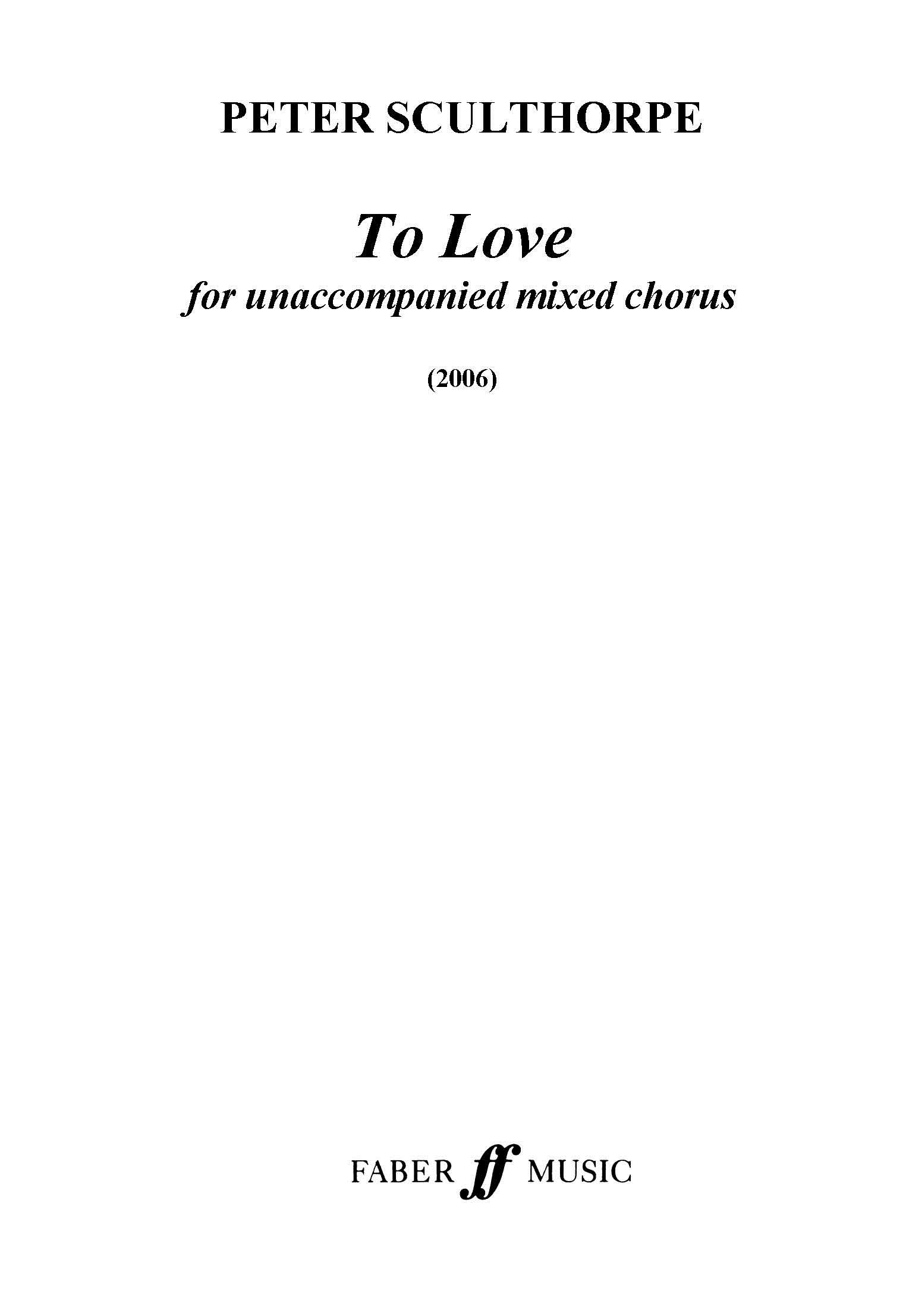 Peter Sculthorpe: To Love (Mixed Chorus) Digital Sheet Music Download ...