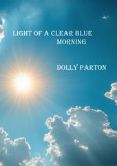 Light Of A Clear Blue Morning