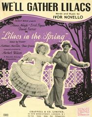 We'll Gather Lilacs (from 'Perchance To Dream')