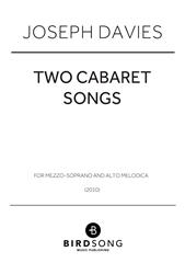 Two Cabaret Songs