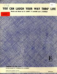 You Can Laugh Your Way Thro' Life
