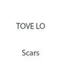 Scars (Tove Lo) Bladmuziek