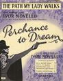 The Path My Lady Walks (from Perchance To Dream) Sheet Music
