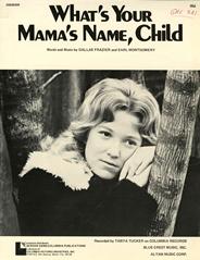 What's Your Mama's Name, Child