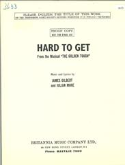 Hard To Get (from 'The Golden Touch')