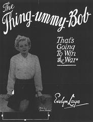 The Thing Ummy Bob (That's Going To Win The War)