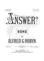 Answer (Alfred G. Robyn) Sheet Music