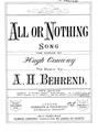 All Or Nothing (A. H. Behrend) Bladmuziek