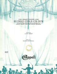 Bluddle-Uddle-Um-Dum (from 'Snow White & The Seven Dwarfs')