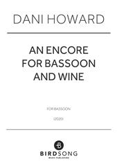 An Encore for Bassoon and Wine