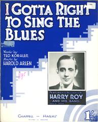 I Gotta Right To Sing The Blues