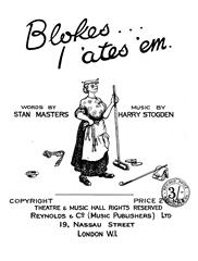 Blokes... I 'ates 'em