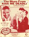The Blues From Kiss Me Deadly (Id Rather Have The Blues) Sheet Music