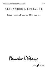Love Came Down At Christmas