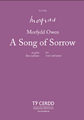 A Song of Sorrow (Morfydd Owen) Partiture