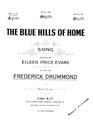 The Blue Hills Of Home Sheet Music