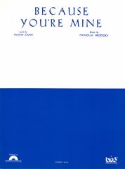 Because You're Mine