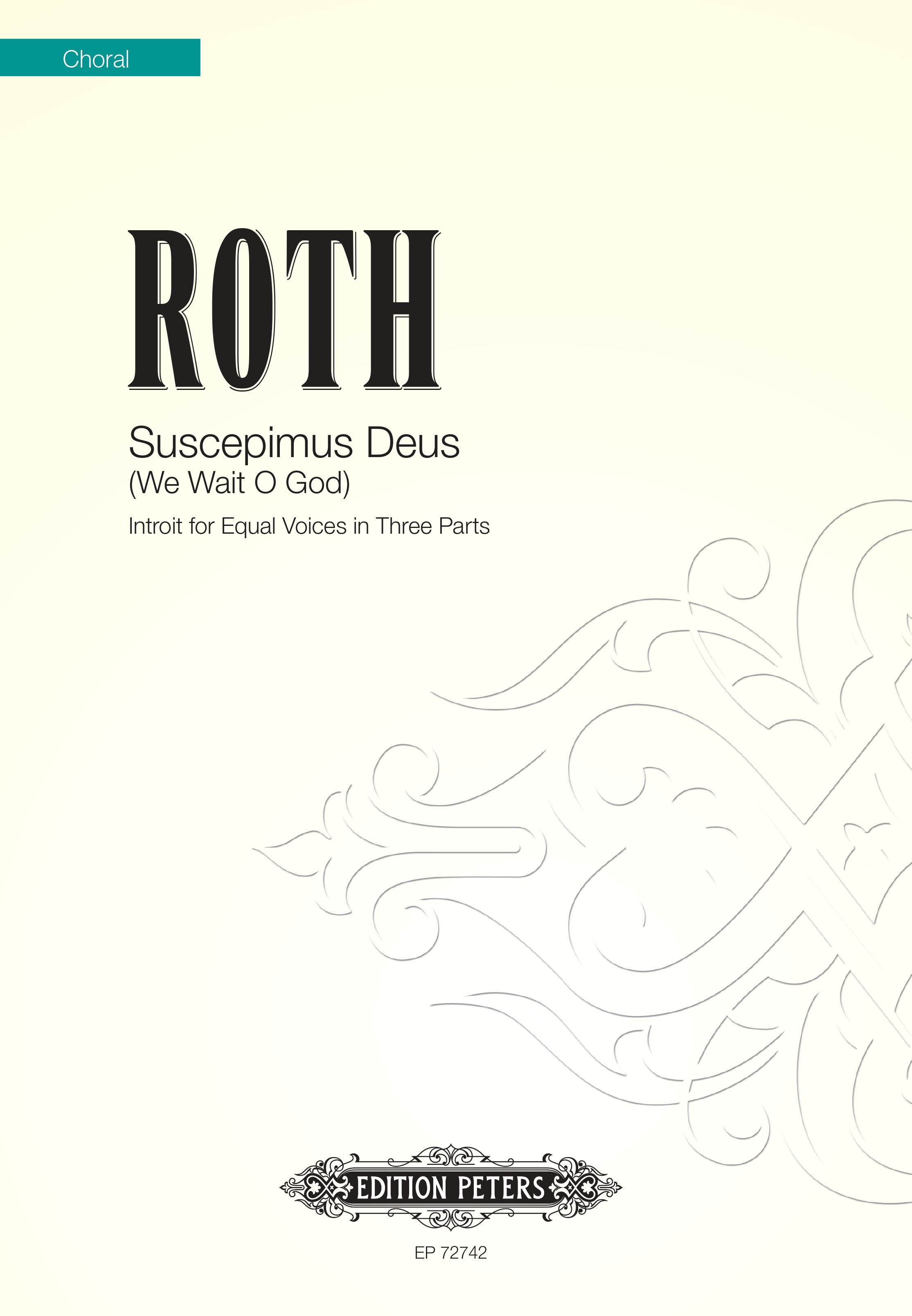 Suscepimus Deus (We Wait O God)