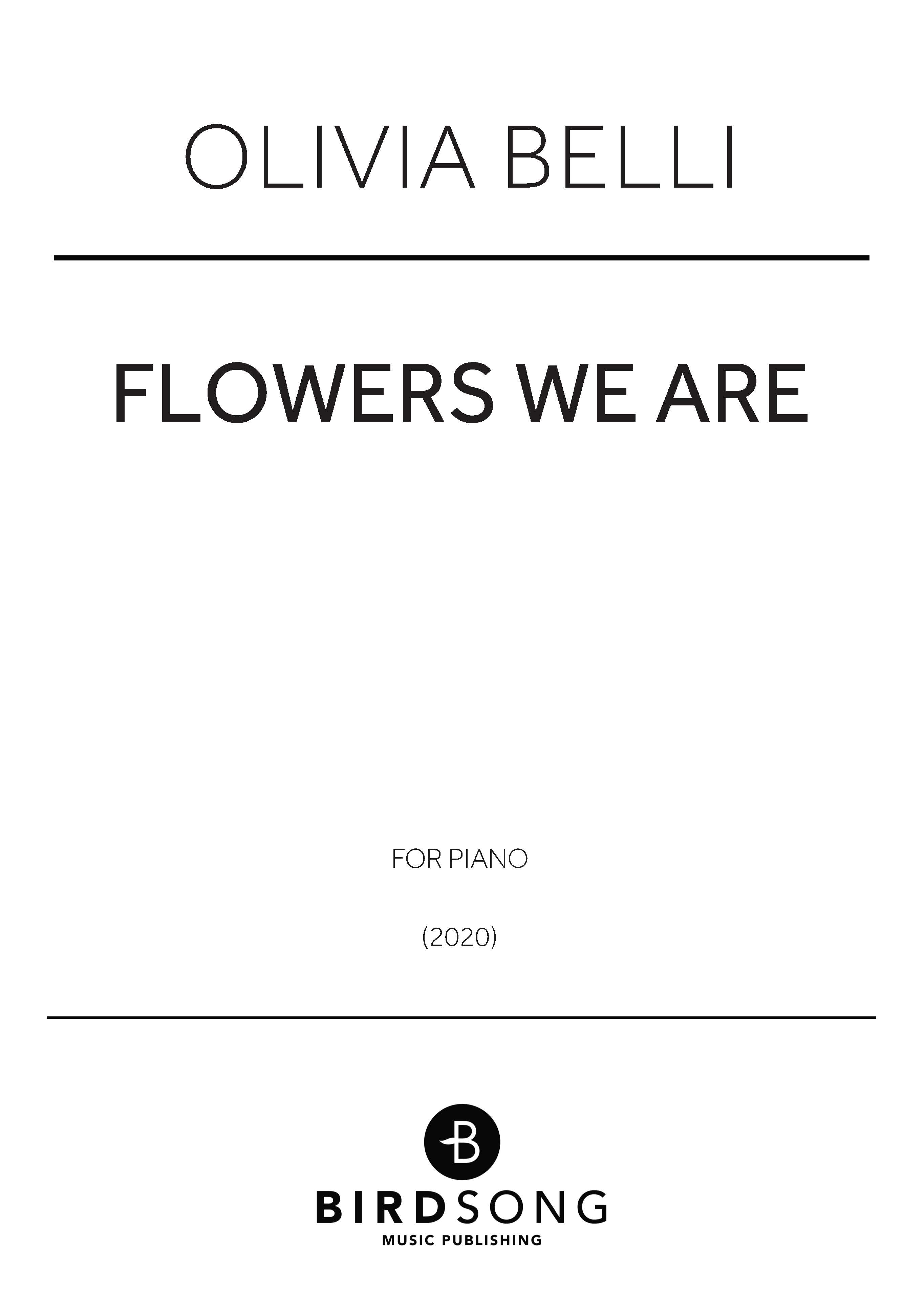 Flowers We Are