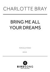 Bring Me All Your Dreams