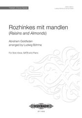 Rozhinkes mit mandlen (Raisins and Almonds)