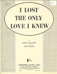 I Lost The Only Love I Knew