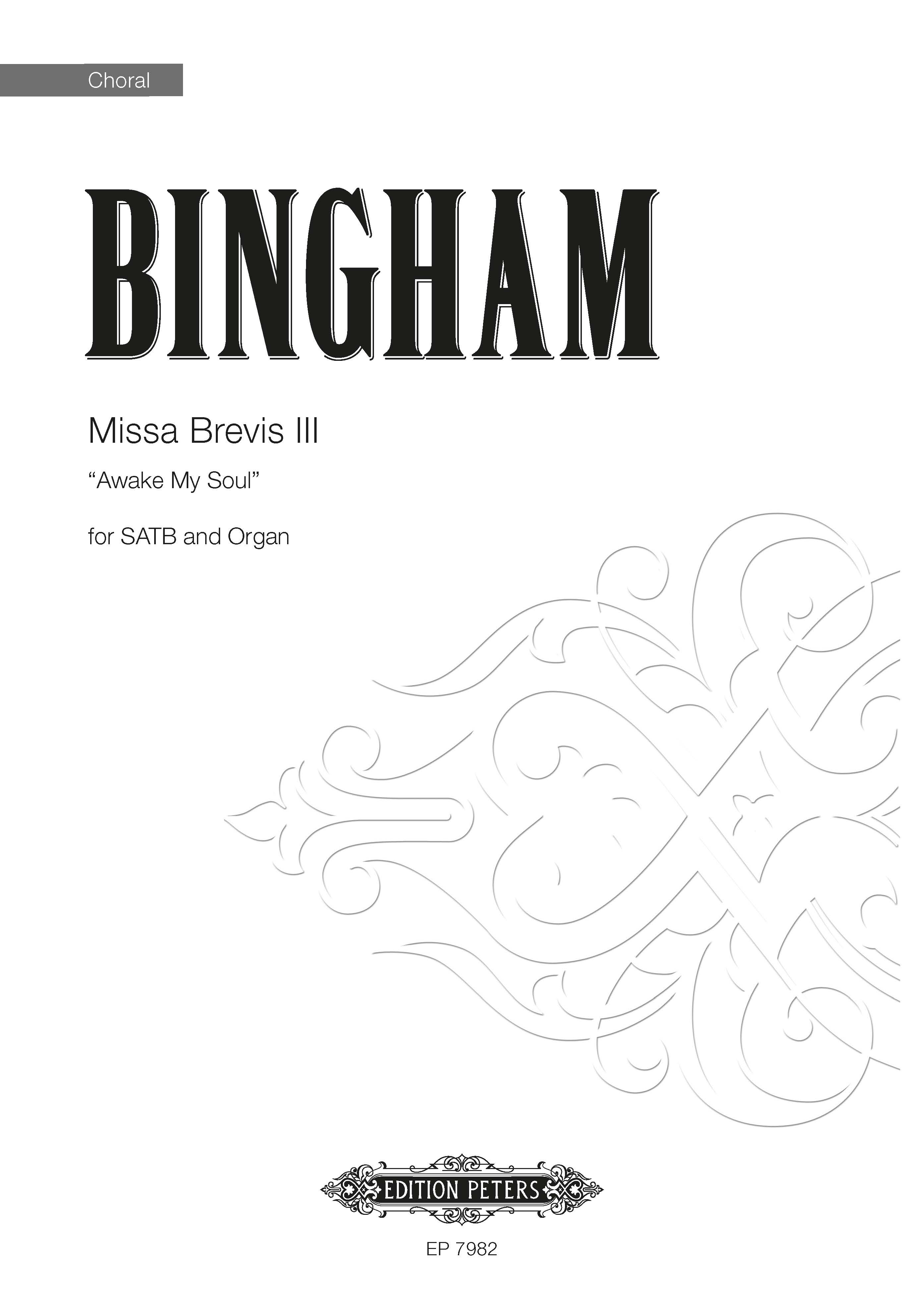 Missa Brevis III: “Awake My Soul”