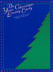 Do Your Christmas Loving Early