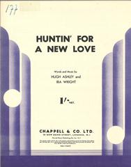 Huntin' For A New Love