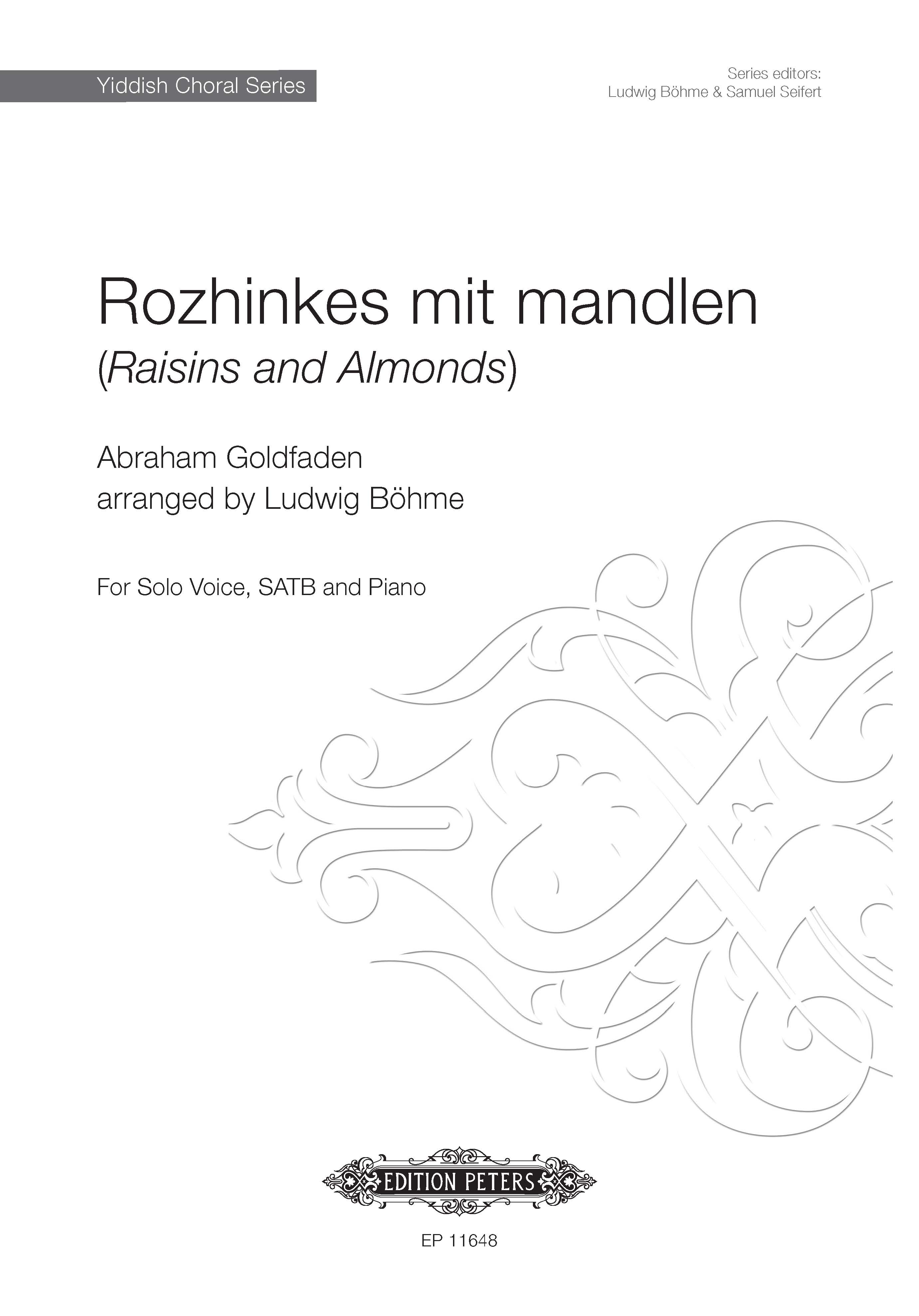 Rozhinkes mit mandlen (Raisins and Almonds)