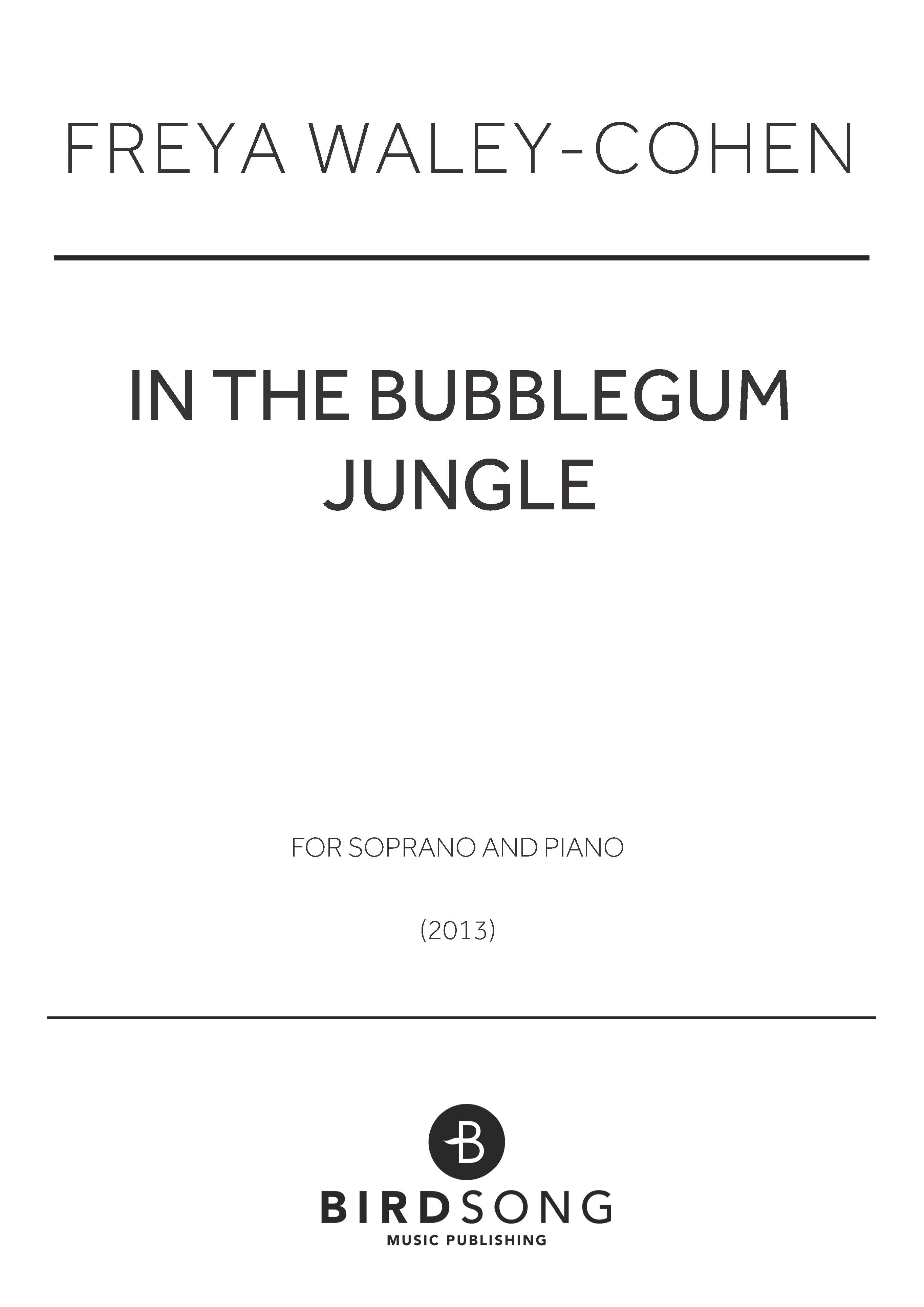 In The Bubblegum Jungle
