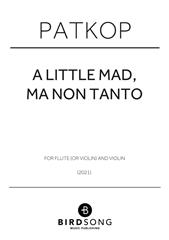 a little mad, ma non tanto