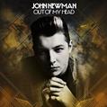 Out Of My Head (John Newman) Partitions