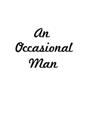 An Occasional Man (from The Girl Rush) Noder